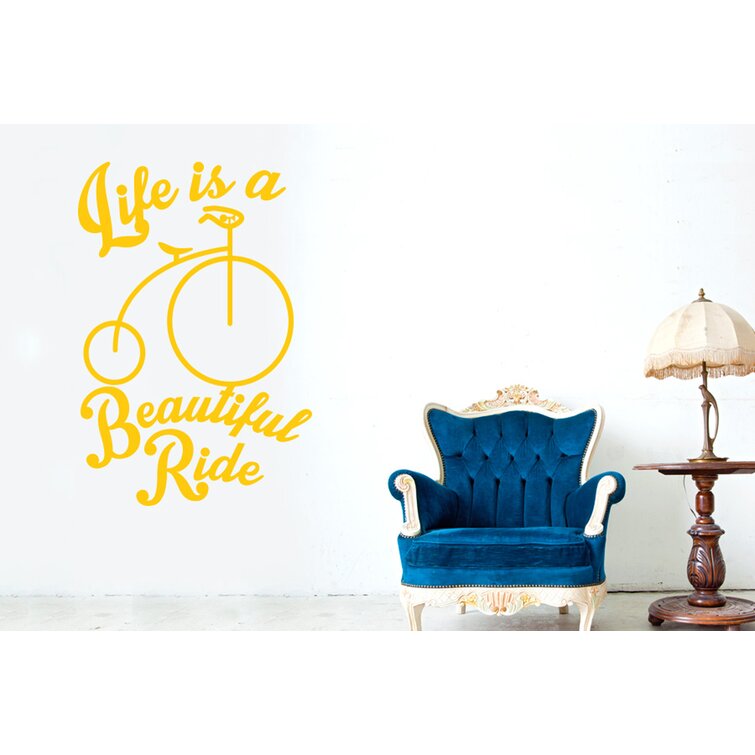 Life Is a Beautiful Ride Wall Sticker