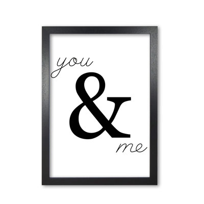 You & Me - Print