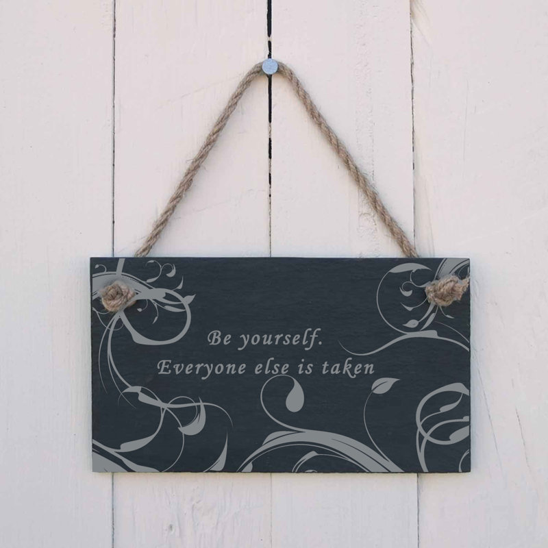 Be Yourself Sign