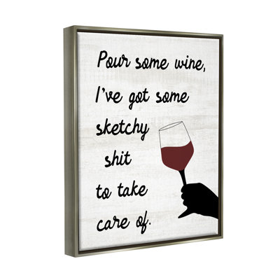 " Pour Some Wine Humor " by Lil' Rue
