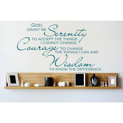 God Grant Me Serenity To Accept the Things I Cannot Change Wall Decal -  Winston Porter, F491B3836C8C4933B617F00EE879C763