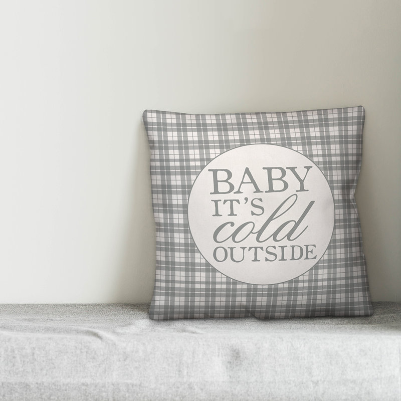  Housse de coussin Baby It's Cold, 16 po x 1 po, Housse de coussin seulement - sans coussin