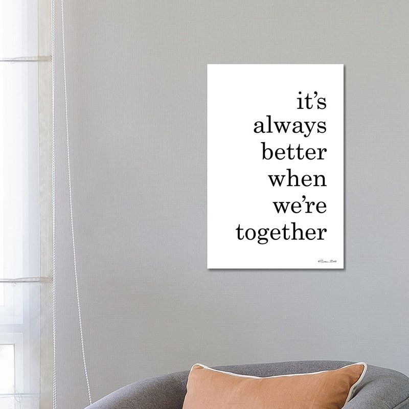 Better Together by Susan Ball - Print on Canvas, Wrapped Canvas, 66.04cm H x 45.72cm W x 3.81cm D
