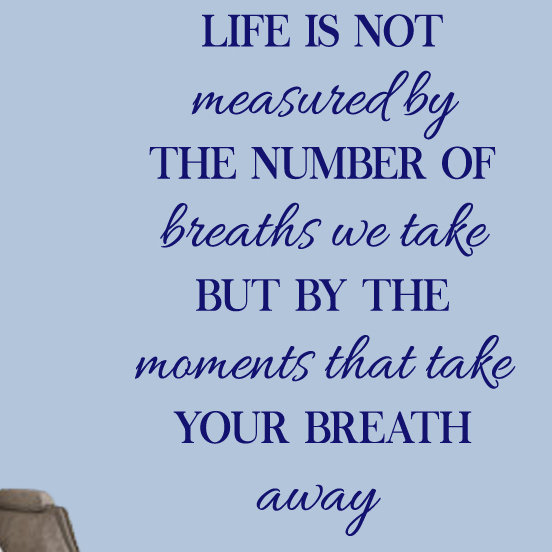 Adhésif décoratif «The Moments That Take Your Breath Away», Bleu marine
