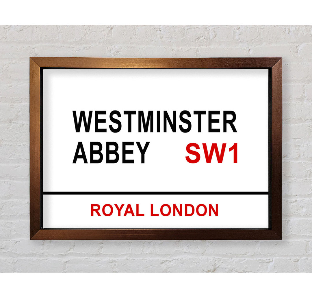 Westminster Abbey Signs - Einzelne Bilderrahmen Kunstdrucke