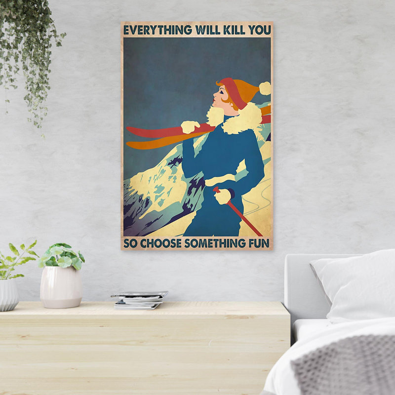 «Girl And Skiing - Everything Will Kill You», impression sur toile tendue, H 36 po x l 24 po x P 2 po