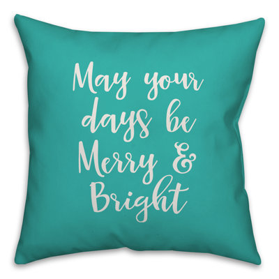  May Your Days Be Merry Bright