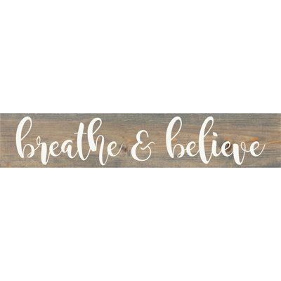 " Breathe & Believe " by Sawdust City