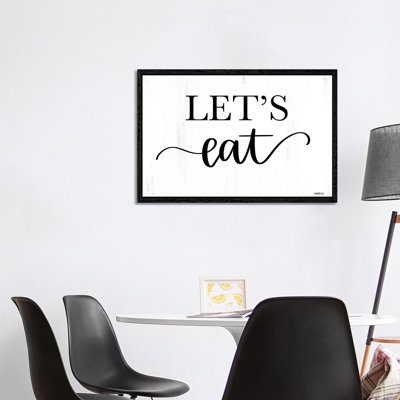 Let's Eat by Imperfect Dust - Textual Art on Canvas