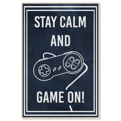 «Stay Calm Canvas Gamer Art Prints» par Art Remedy