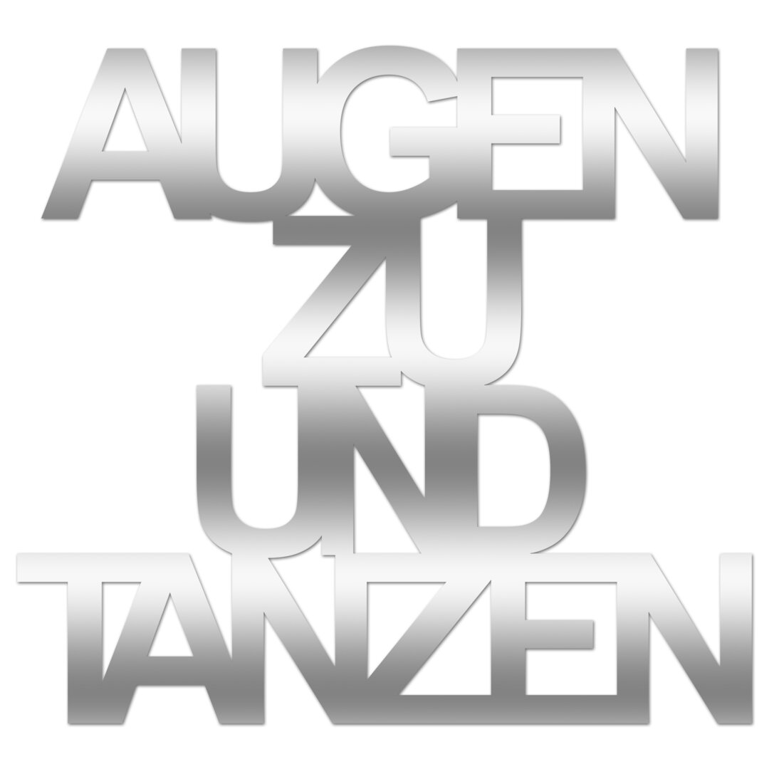 Wanddekoration Augen zu und tanzen