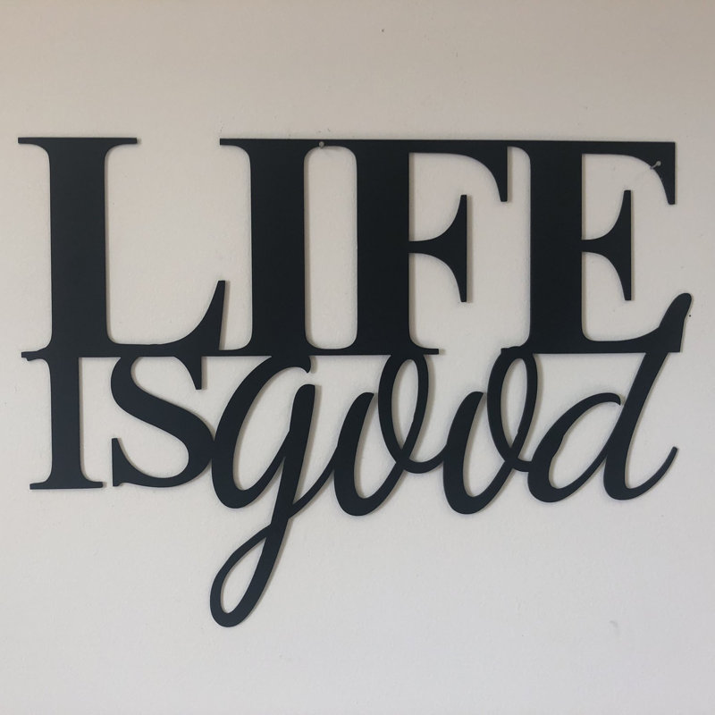 Life Is Good Wall Décor, 16" H x 22" W x 0.06" D