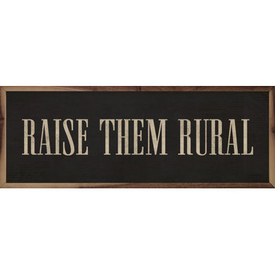 Raise Them Rural