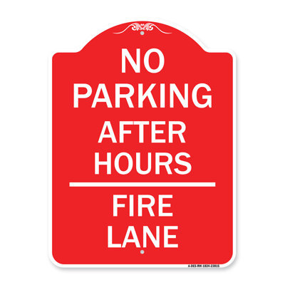 Signmission Designer Series Sign - No Parking - After Hours, Fire Lane | Green & White 18" X 24" Heavy-Gauge Aluminum Architectural Sign | Protect Your Business & Municipality | Made In The USA