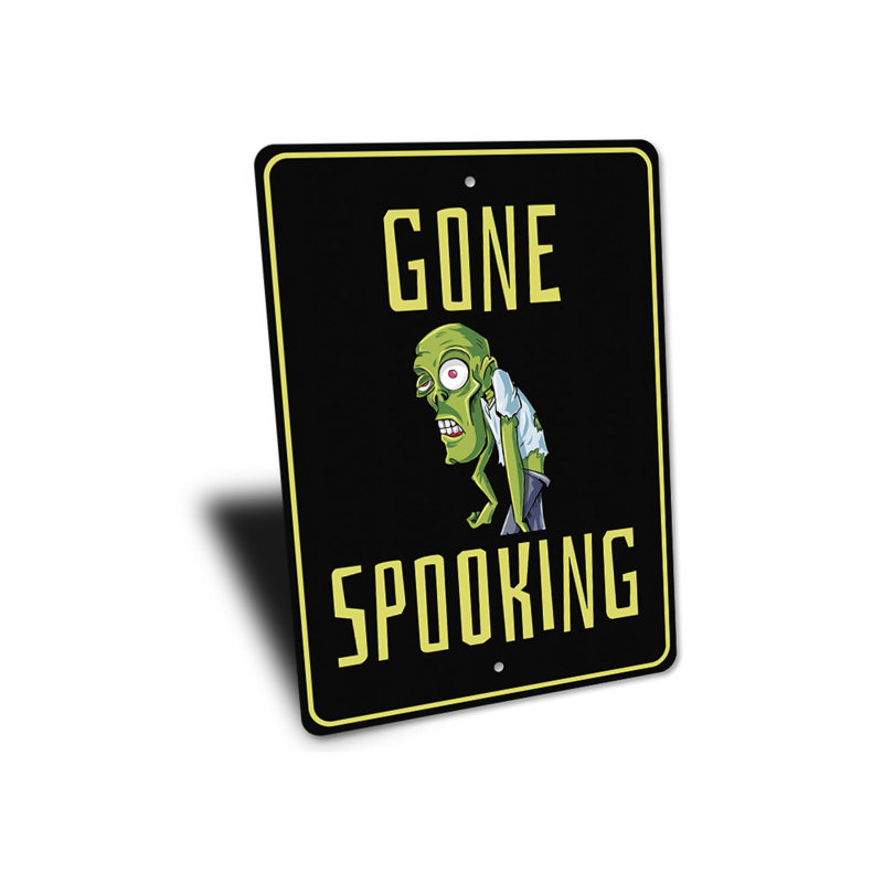 Plaque en aluminium «Gone Spooking», H 18 po x l 12 po x P 0,06 po