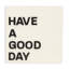 Plaque murale «Have a good day» Mireille