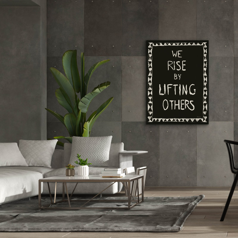  «We Rise By Lifting d'autres» par Stellar Design Studio, art mural sur toile, 40 po x 54 po