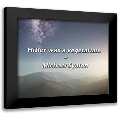 Michael Symon Quote: H. was a vegetarian.