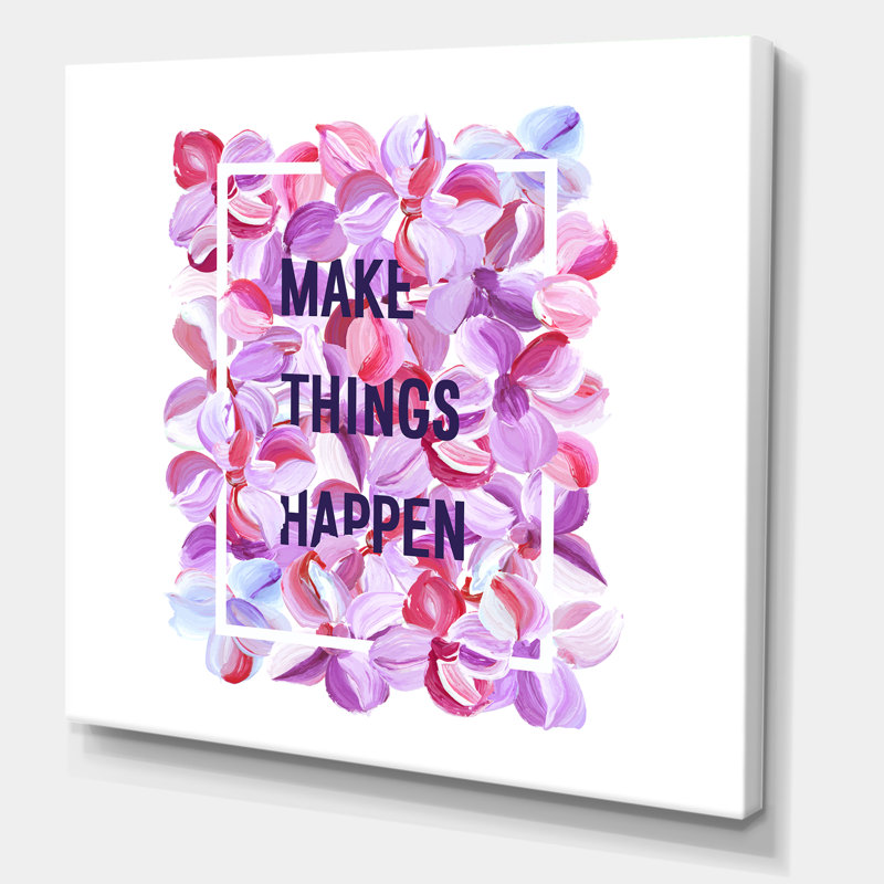 «Make Things Happen» - Art textuel sur toile, H 16 po x l 16 po x P 1 po, Toile tendue