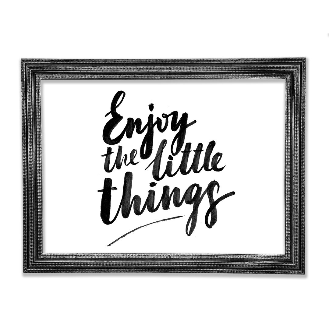 Enjoy The Little Things 4 - Einzelne Bilderrahmen Kunstdrucke