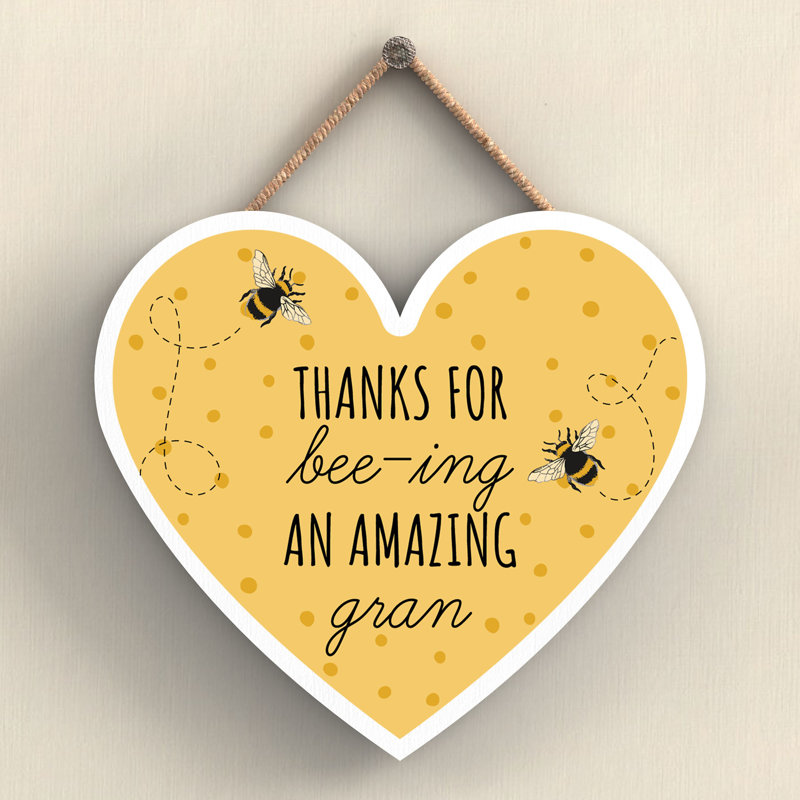 Bee Thanks For Bee-ing Gran Heart Wooden Plaque Wall Décor, 10cm H x 9cm W x 0.5cm D