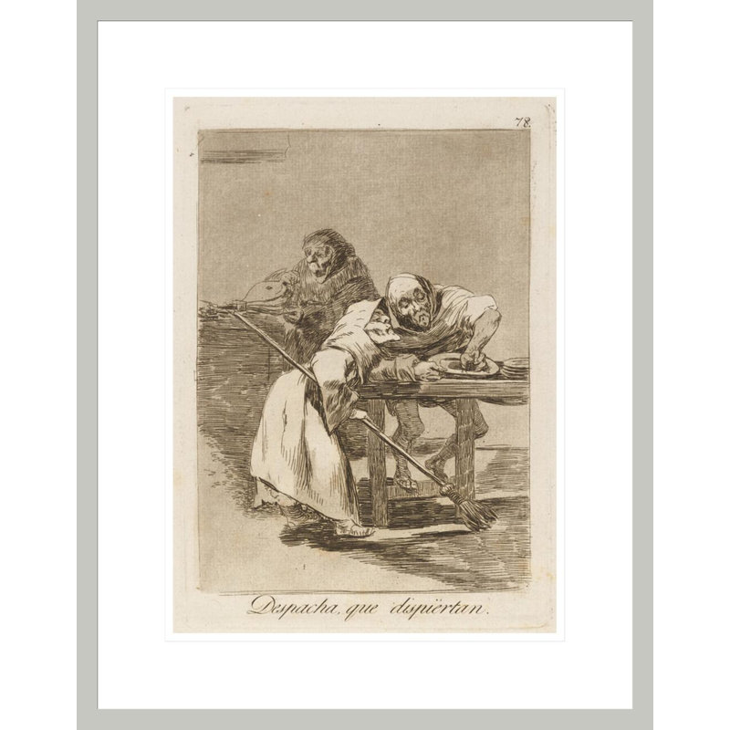 Despacha que dispiértan. (Soyez rapide, ils se réveillent.) Par Francisco de Goya, H 21,75 po x l 17,19 po