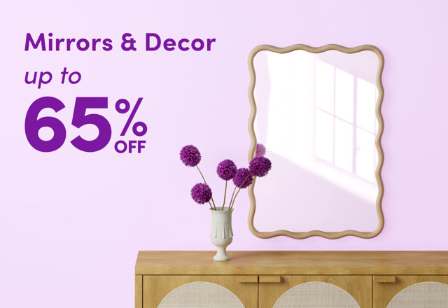 Way Day: Mirrors & Decor