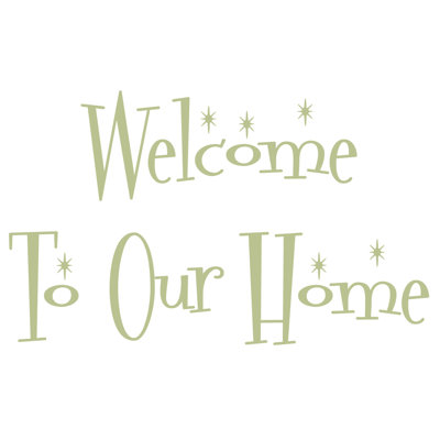 Décalcomanie murale "welcome to the home"