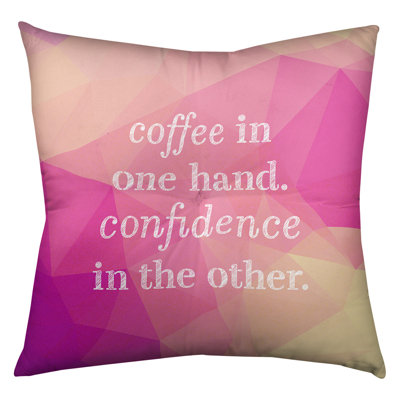 Coussin décoratif intérieur / extérieur Coffee and Confidence