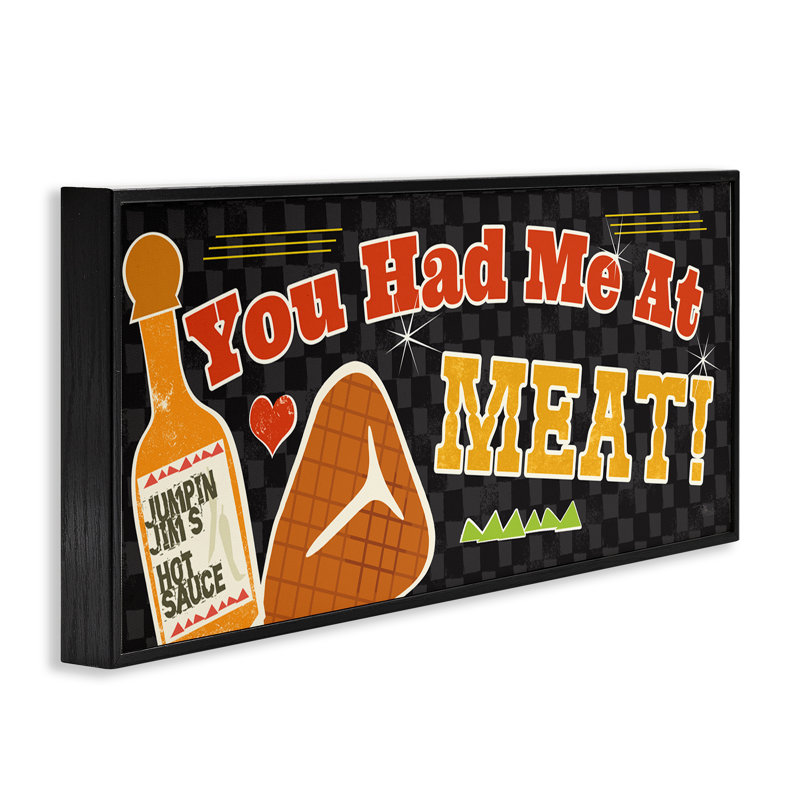  «You Had Had At Meat», estampe numérique par Pela Studio, H 13 po x l 30 po, Giclée encadrée noir minuit