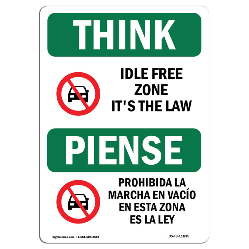 Osha Think Sign - Idle Free Zone, H 24 po x l 18 po x P 0,1 po