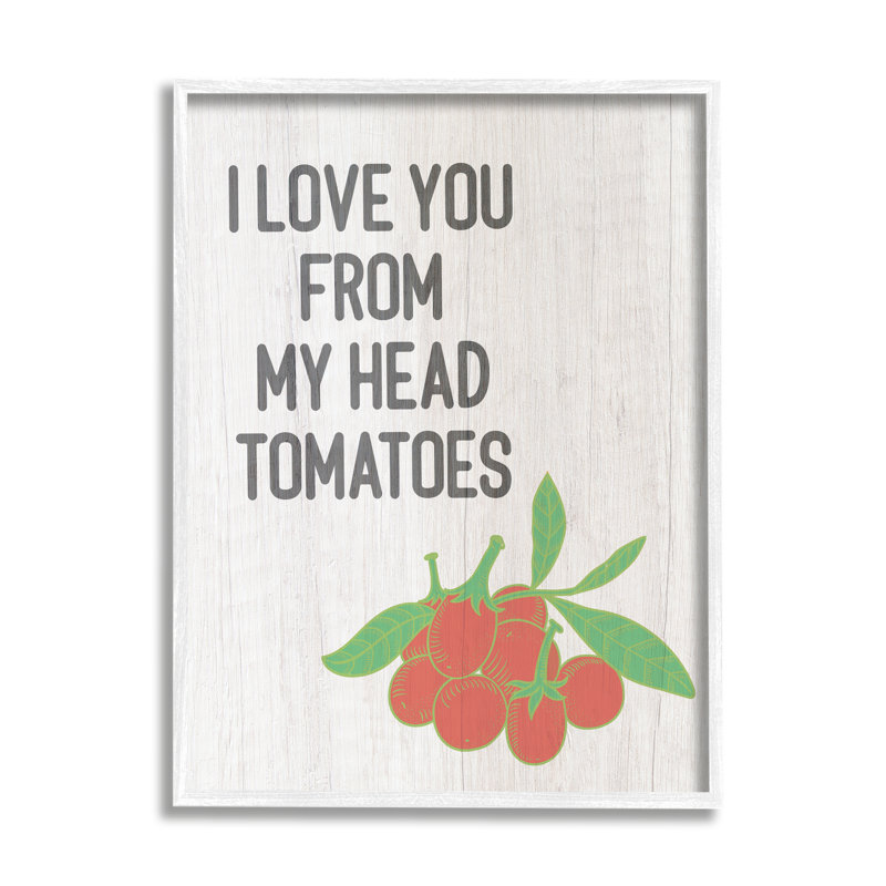 " Clever Love You Tomatoes Farm Sign Grain Pattern " by Lil' Rue, Wall Plaque, 16"W x 16"L