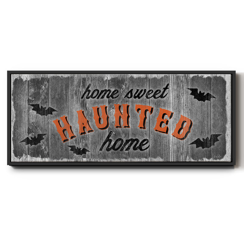 Home Sweet Haunted - toile encadrée, H 8 po x l 20 po