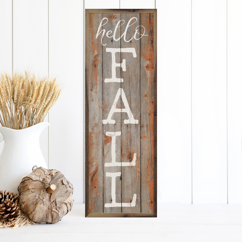 " Hello Fall ", 48" H x 16" W
