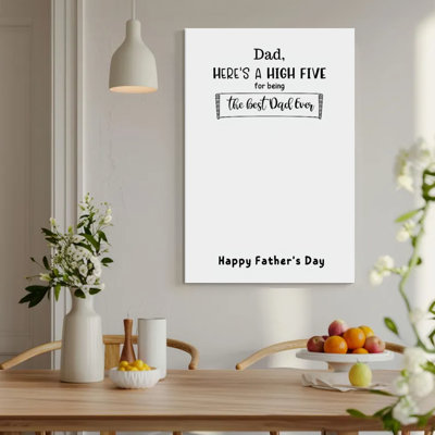 Framed Canvas Wall Art, Father's Day card: "High five for being the best Dad," Hand-drawn lettering style. Wall Decor, Large Artwork for Living Room Bedroom, Ready to Hang, 24x36 Inch