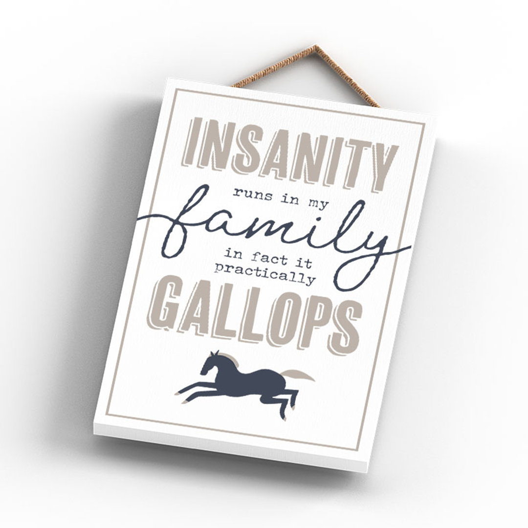 Vivid Squid Wholesale Insanity Runs In My Family - No Frame Print on Wood