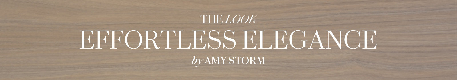 Effortless Elegance By Amy Storm