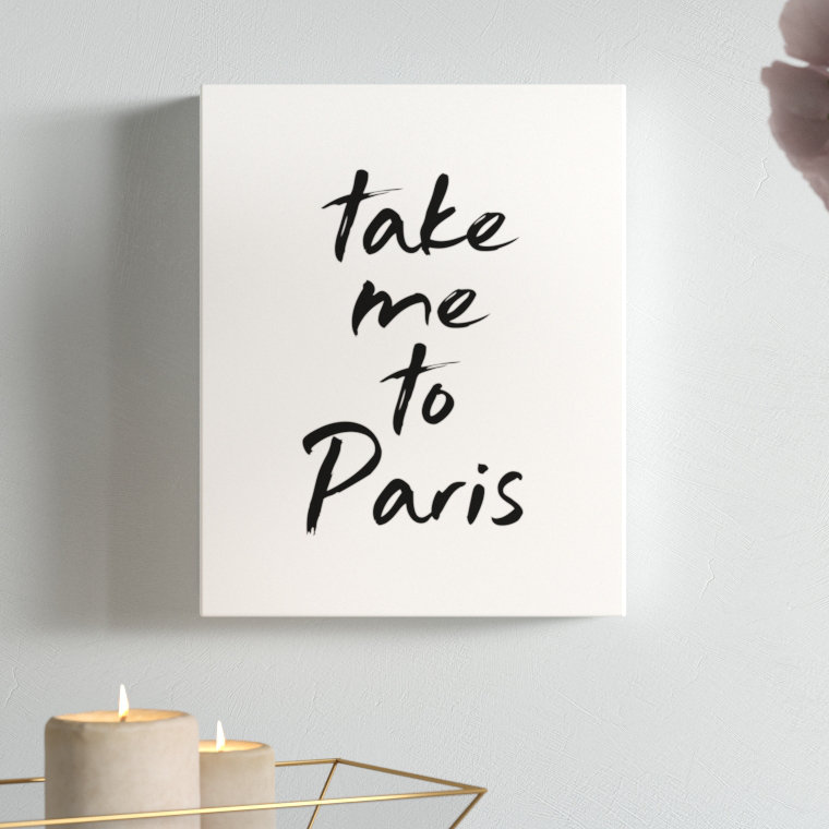 «Take Me to Paris», reproduction d'art textuel sur toile, H 10 po x l 8 po, Toile tendue