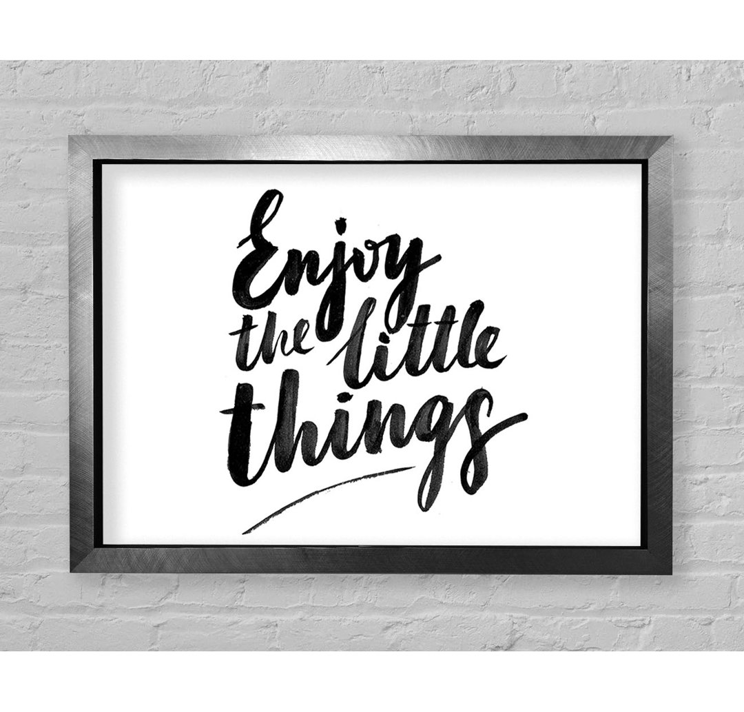 Enjoy The Little Things 4 - Einzelne Bilderrahmen Kunstdrucke