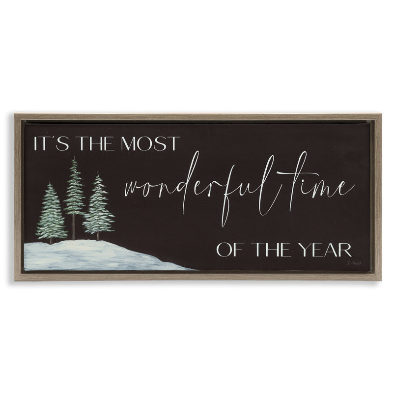«Most Wonderful Time Holiday», H 11 po x l 25 po, Cadre flottant orme Montalcino