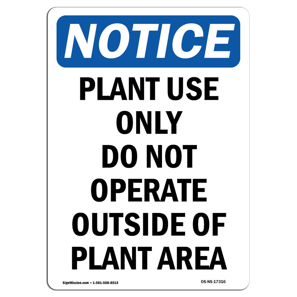 Engineering Use Only Signs SignMission Plant Use Only Do Not Operate Sign | Wayfair