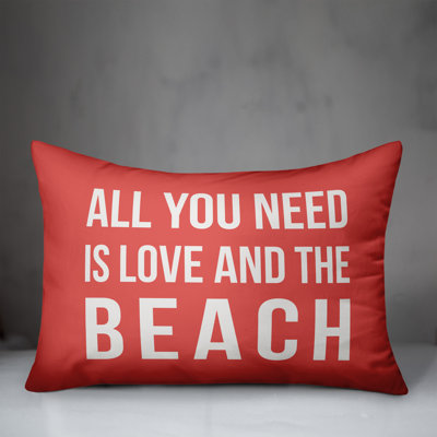  All You Need is Love and a Beach Indoor/Outdoor Lumbar Pillow