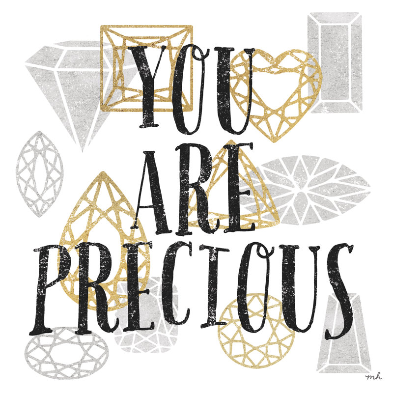 You Are Precious, H 12 po x l 12 po, Non, Toile tendue