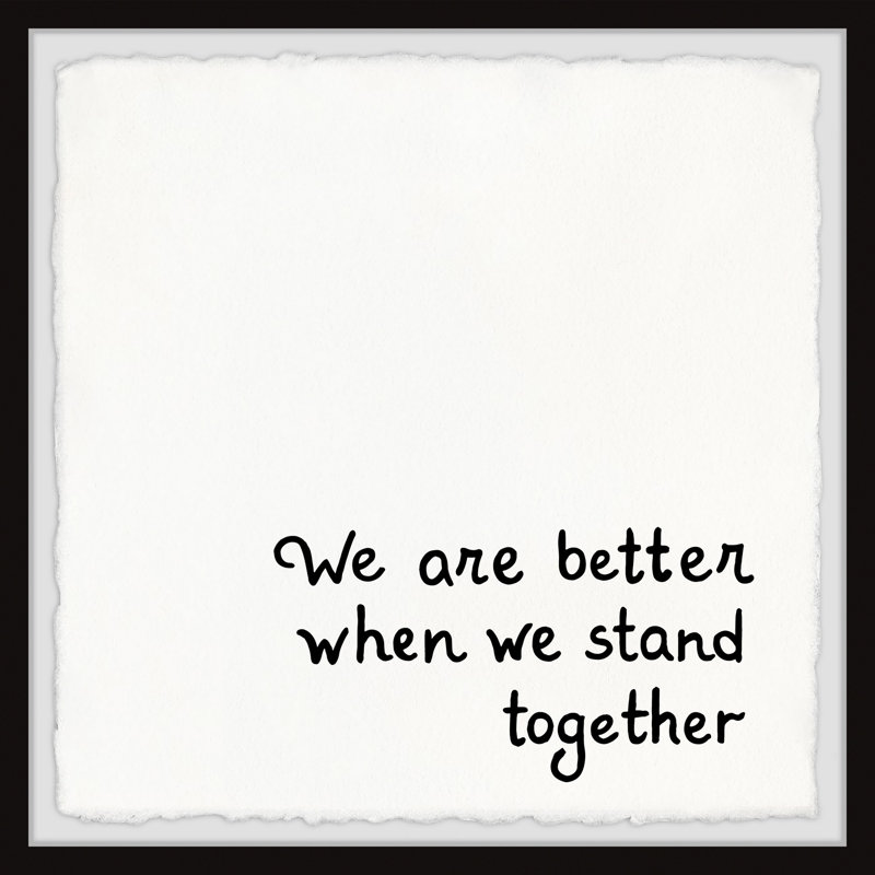«Braithwaite We Stand Together», reproduction encadrée, H 32 po x l 32 po x P 1,5 po