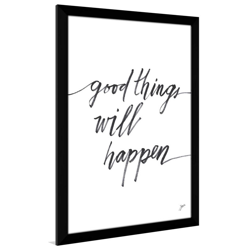 Good Things - Wrapped Canvas Textual Art, 21.5" W x 27.5" H, Black Framed