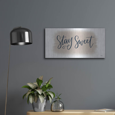 " Stay Sweet " by Imperfect Dust