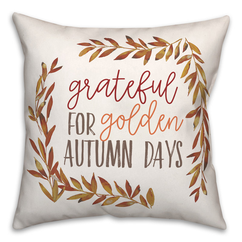 Coussin Grateful for Golden Autumn Days