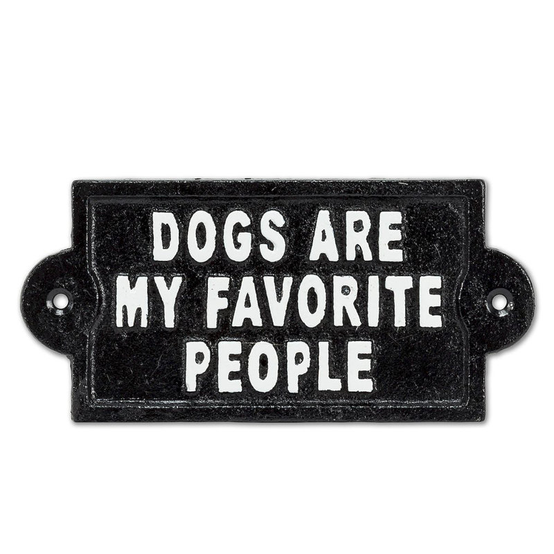 Signe «Dogs Are My Favorite People»