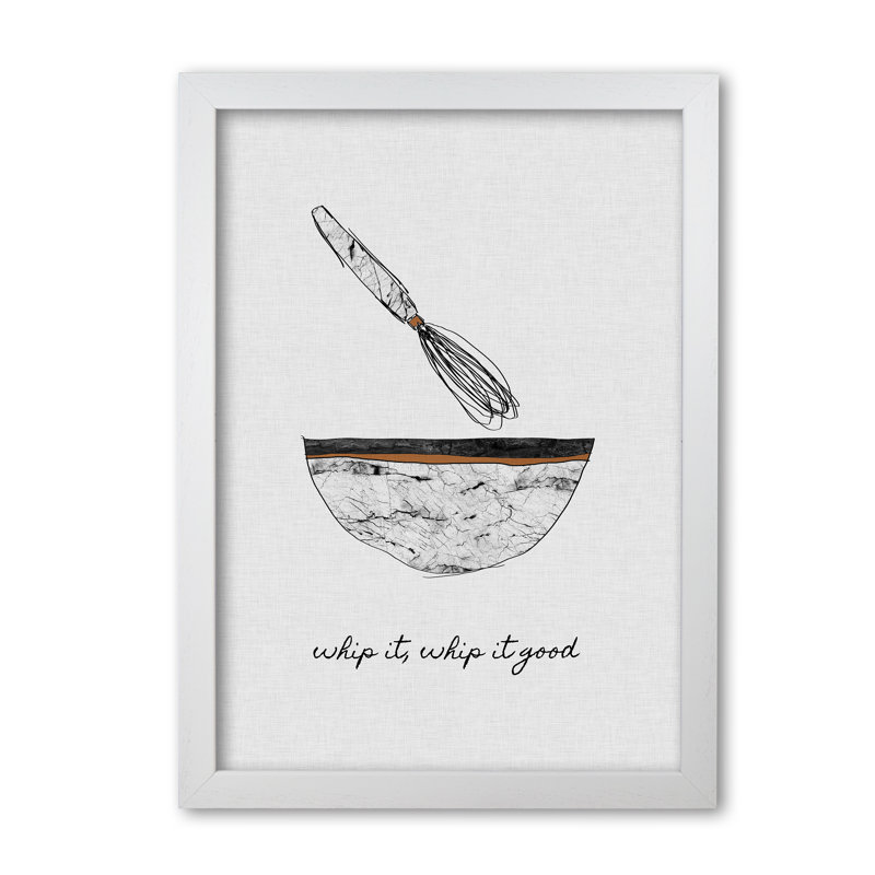 Whip It Good 1 Piece Wall Art, 30 cm H x 21 cm W x 5 cm D, White Grain Frame