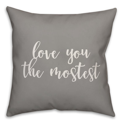  Coussin Love You Mostest